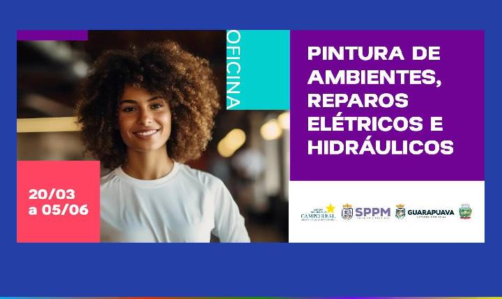 Estão abertas as inscrições para Oficina de pintura de ambientes e reparos residenciais em alusão ao mês da mulher