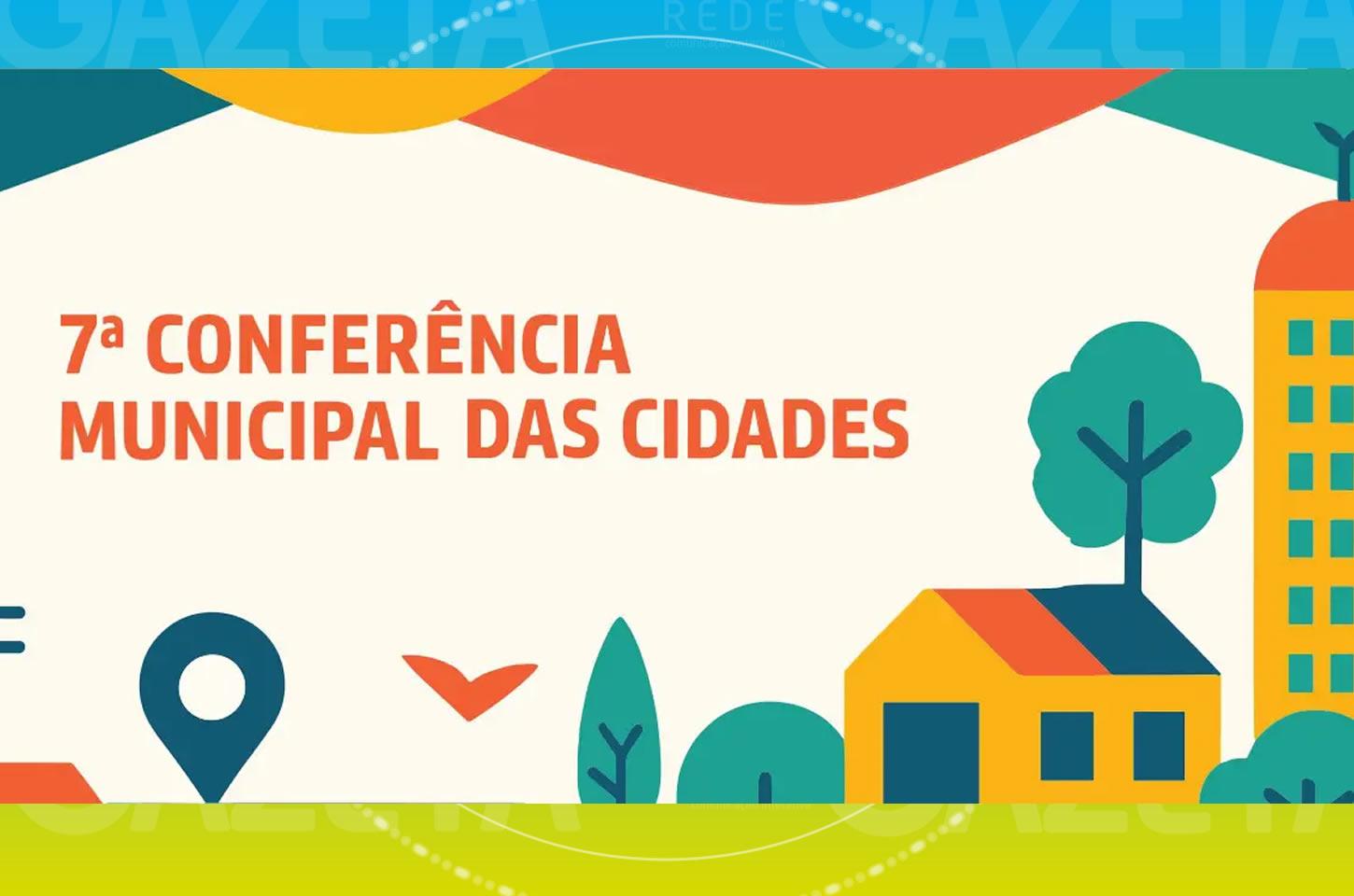 Guarapuava se prepara para a 7ª Conferência Municipal da Cidade no dia 23 de abril