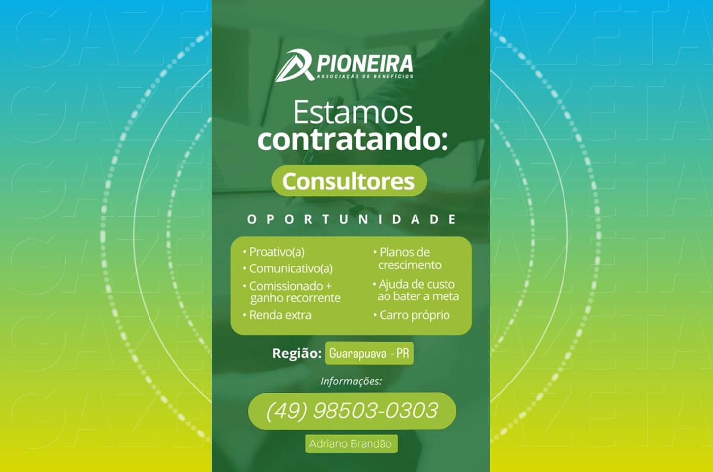 Pioneira Proteção Veicular abre vagas de emprego em Guarapuava