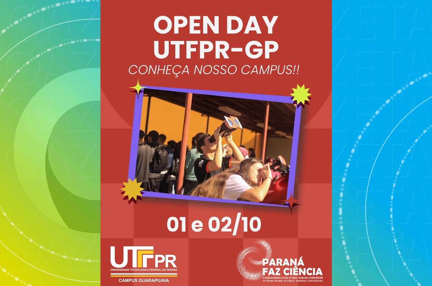 Open Day da UTFPR será em conjunto com Paraná Faz Ciência dias 01 e 02 de  outubro 