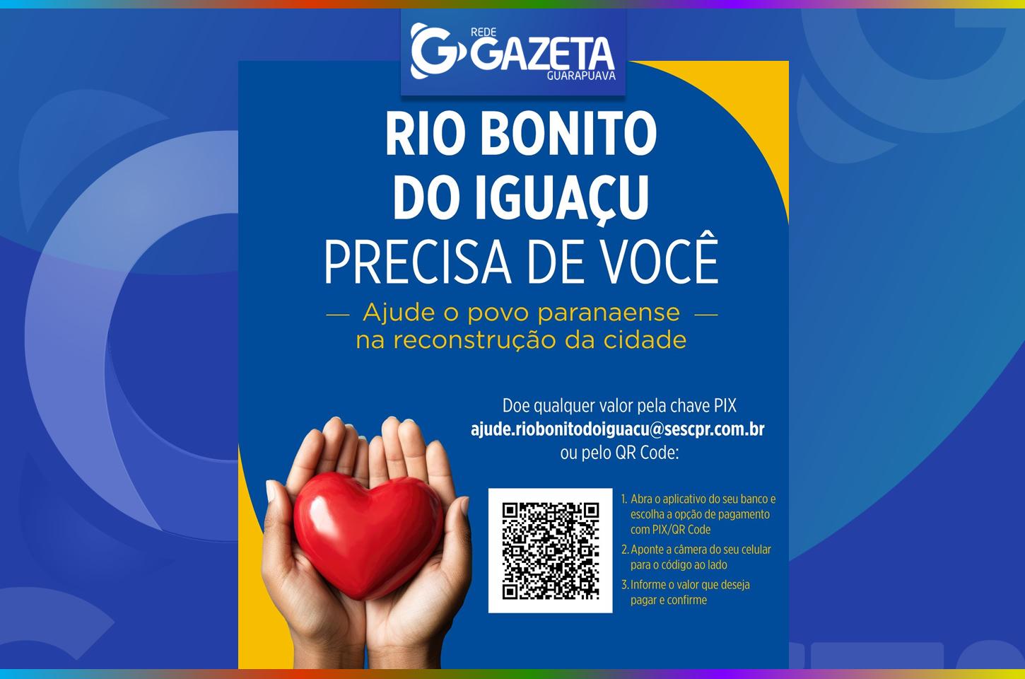 Sistema Fecomércio Sesc Senac PR arrecada fundos e doações para vítimas de Rio Bonito do Iguaçu