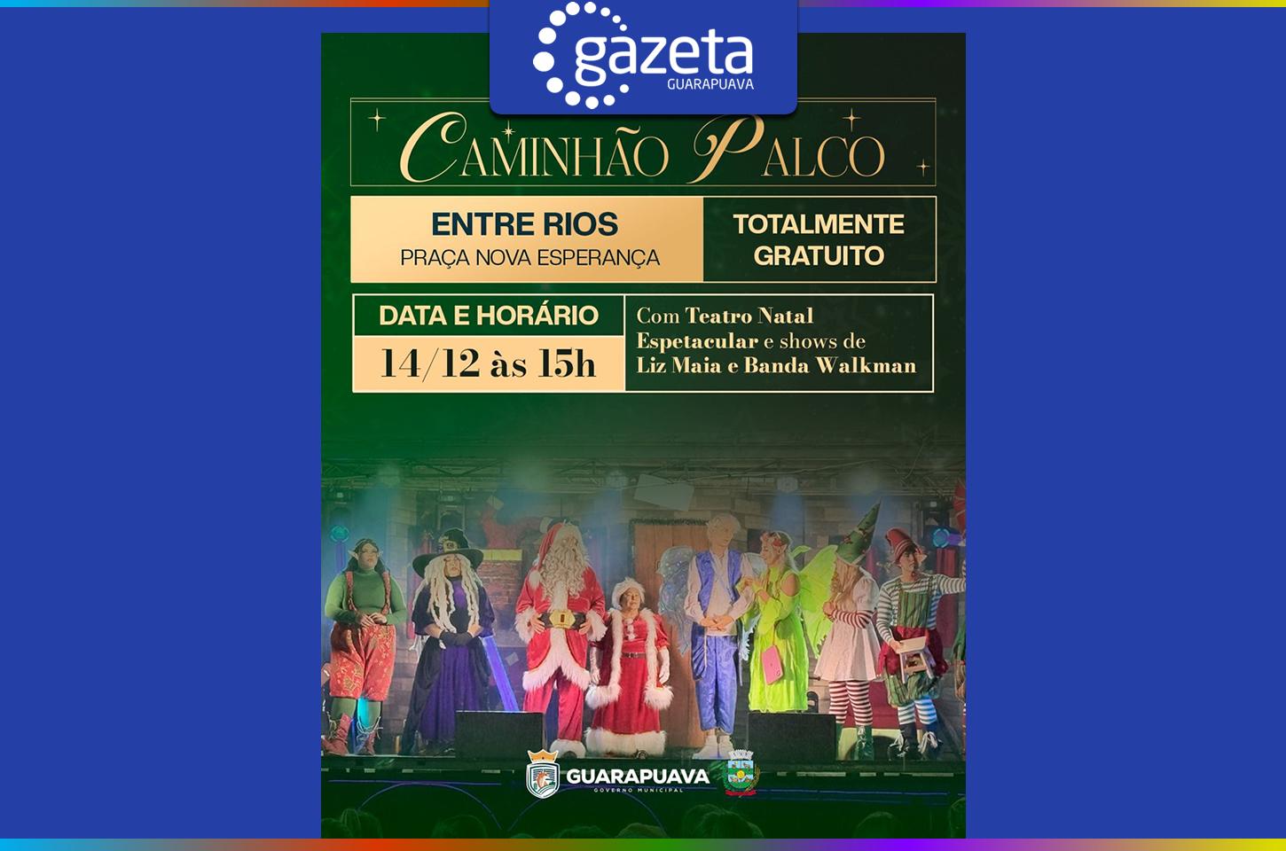 Caminhão Palco leva programação de Natal a Entre Rios neste domingo