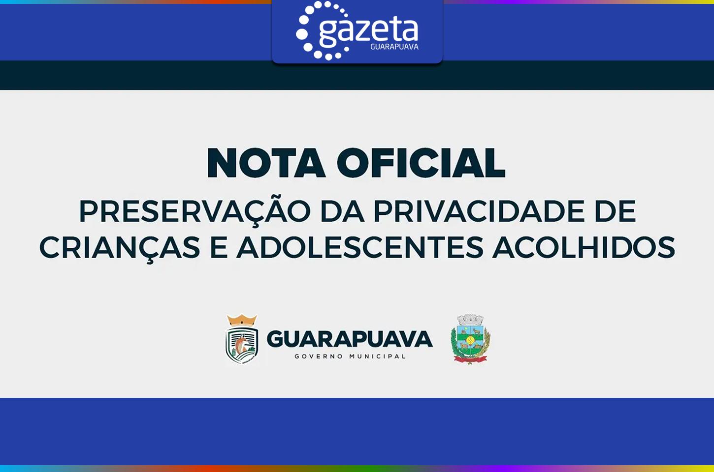Nota Oficial: Preservação da privacidade de crianças e adolescentes acolhidos