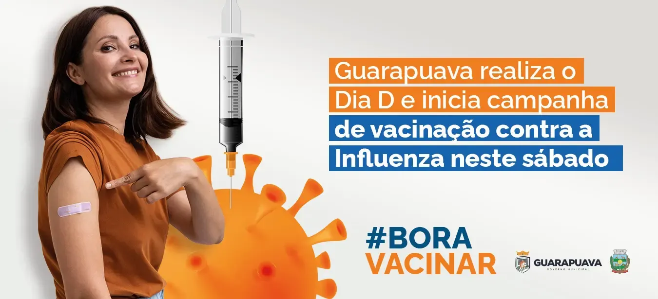 Guarapuava realiza Dia D e inicia campanha de vacinação contra a Influenza neste sábado (28)