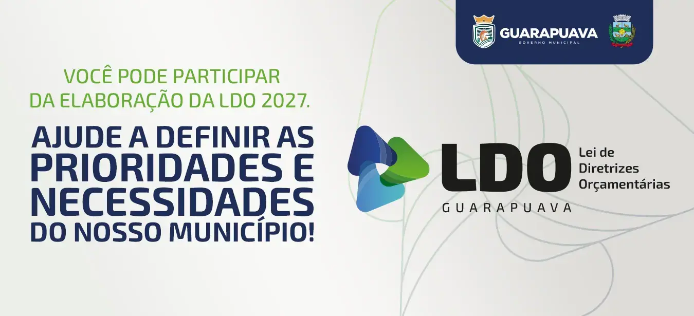 Prefeitura abre consulta pública para definir prioridades da LDO 2027 em Guarapuava
