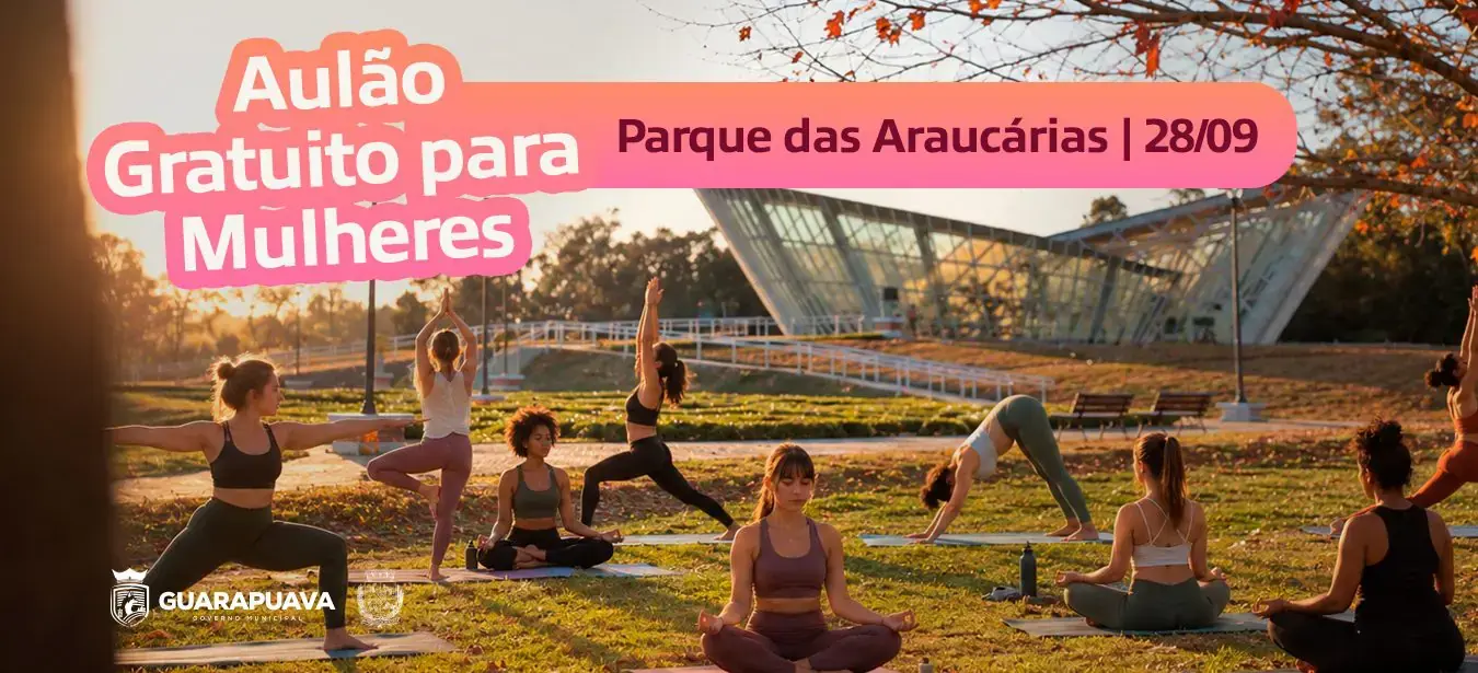 Aulão gratuito reúne atividades físicas e ações de saúde para mulheres no Parque das Araucárias