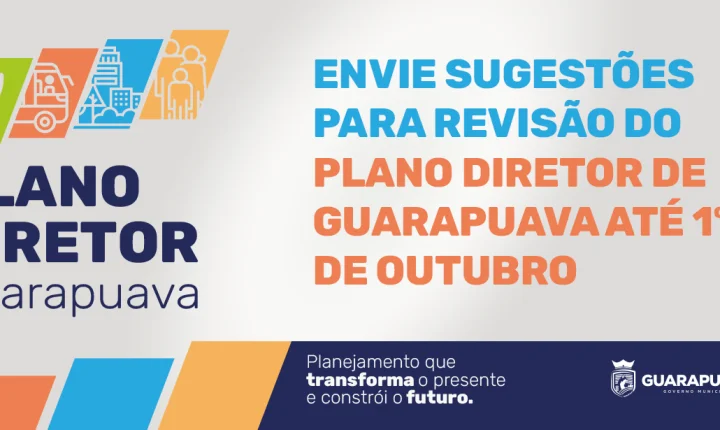 População pode enviar sugestões para revisão do Plano Diretor de Guarapuava até 1º de outubro