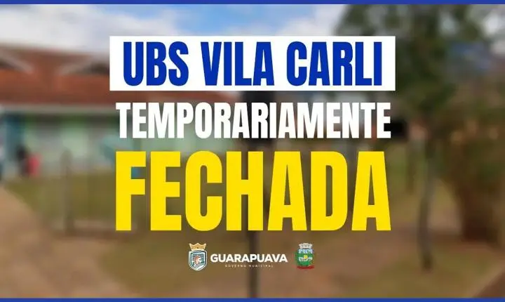 UBS Vila Carli fecha temporariamente para reforma e atendimentos serão reorganizados em outras unidades
